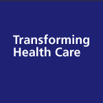 Transforming Health Care