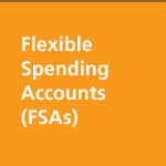 Flexible Spending Accounts (FSAs)
