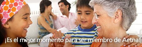 �Es el mejor momento para ser miembro de Aetna!