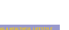 Choosing a Healthful Lifestyle