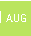 August
