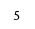 5