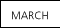 March