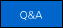 Q and A
