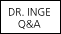 Dr. Inge Q and A
