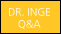 Dr. Inge Q and A