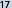 17