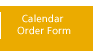 Calendar Order Form