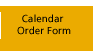 Calendar Order Form