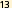 13