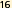 16