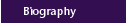 Biography