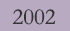 2002