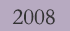 2008
