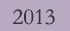 2013