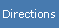 Directions
